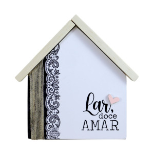 PLACA DE MESA CASINHA COM APLIQUE LAR DOCE AMAR...17X16,5