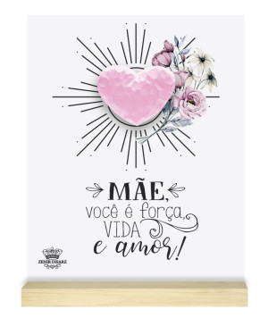 ENFEITE DE MESA COM APLIQUE CORAÇÃO MÃE VOCÊ É...BRISA 15X11