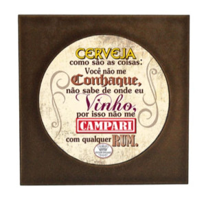 PORTA-COPO RESINADO CERVEJA COMO SÃO AS COISAS... 10,5X10,5