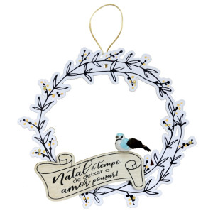 GUIRLANDA NATAL É TEMPO DE DEIXAR O AMOR POUSAR! 30X32