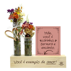 ENFEITE DE MESA COM APLIQUE E TUBETES MÃE VOCÊ É...FLORESCER 17X16X4,5