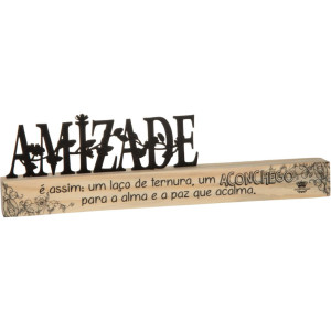 MADEIRINHA CRU AMIZADE É ASSIM: UM LAÇO...8X28