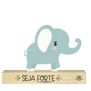 MADEIRINHA DE MESA ELEFANTE...SEJA FORTE, ZOO 10X16