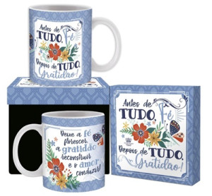 CANECA CERÂMICA ANTES DE TUDO FÉ, DEPOIS DE TUDO GRATIDÃO
