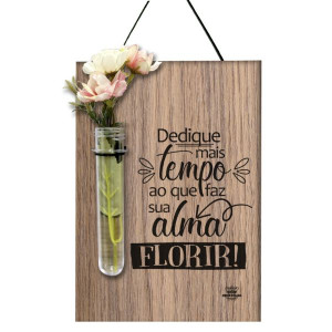 QUADRO COM TUBETE E FLORES DEDIQUE MAIS TEMPO...MEMÓRIA 27X14X4,5