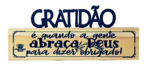 MADEIRINHA CRU GRATIDÃO...7,5X18