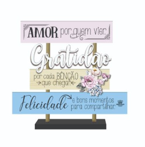 ENFEITE DE MESA COM PLAQUINHAS COM APLIQUE AMOR POR QUEM VIER...20X20