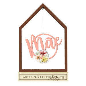 ENFEITE DE MESA CASINHA VAZADO MÃE 27,5X17