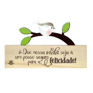 PLACA DE MESA CRU PÁSSARO QUE NOSSA VIDA SEJA UM POUCO SEGURO...13X21,5