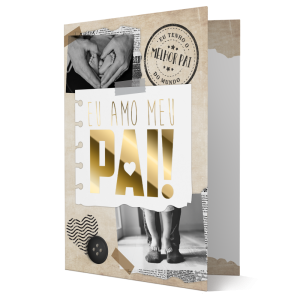 B-004 - Cartão Eu amo meu Pai! B-004 - Cartão Eu amo meu Pai!