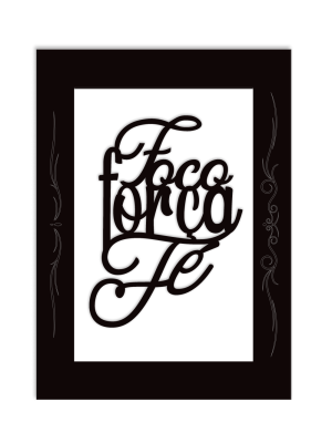 QMF-056 - Quadros com Frases QMF-056 - Quadros com Frases