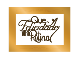 QMF-055 - Quadros com Frases QMF-055 - Quadros com Frases