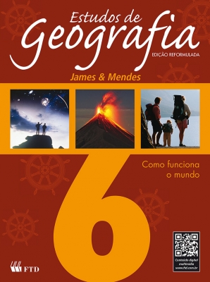 Estudos de Geografia - Como funciona o mundo - 6º ano