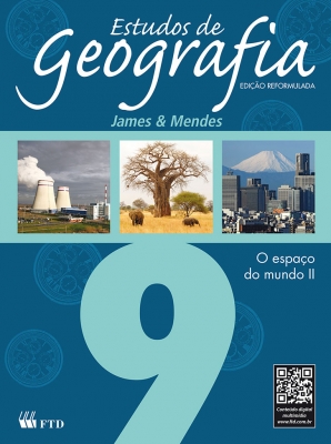 Estudos de Geografia - O espaço do mundo II - 9º ano