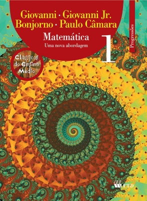 Matemática - Uma nova abordagem - Vol. 1 - Progressões