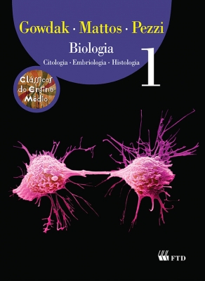 Biologia - Citologia, Embriologia e Histologia - Volume 1
