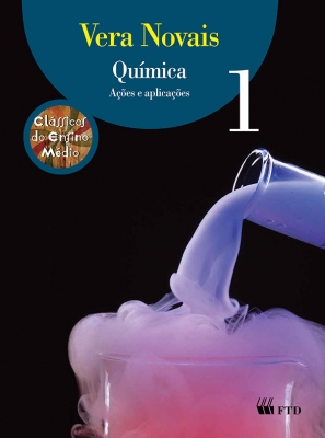Química - Ações e Aplicações - Volume 1