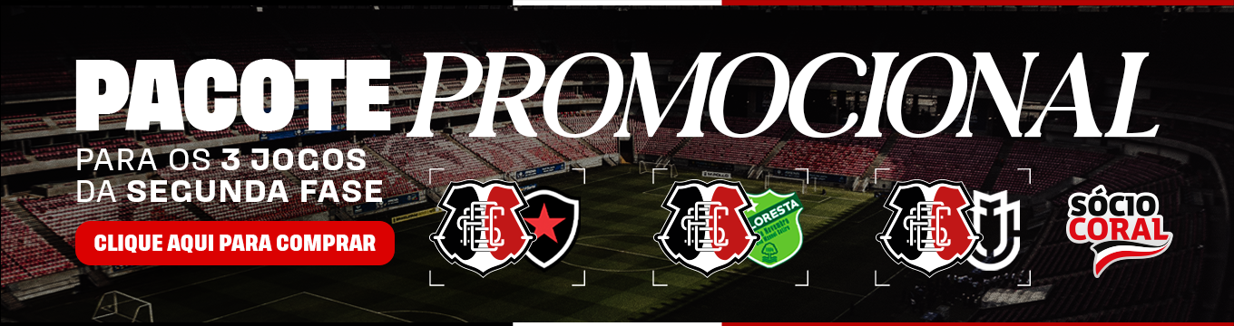PACOTE SANTA CRUZ BRASILEIRÃO SÉRIE C - QUARTAS