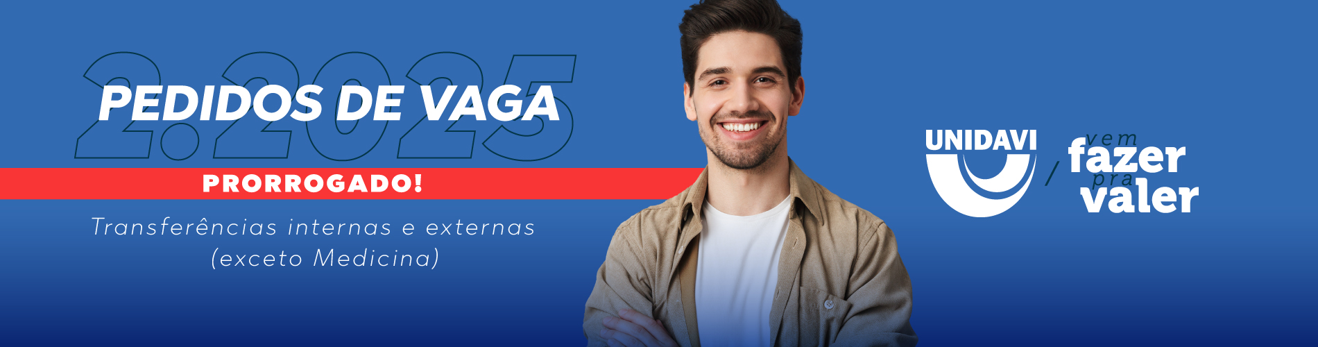 Pedidos de Vaga exceto Medicina | 2/2025