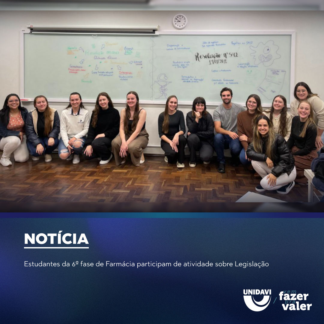 Estudantes da 6ª fase de Farmácia participam de atividade sobre Legislação