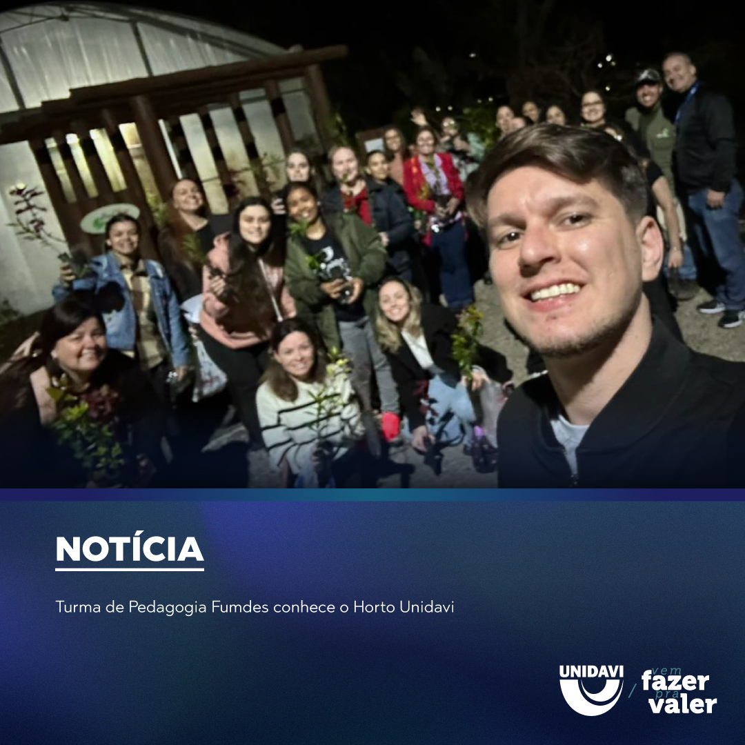Turma de Pedagogia Fumdes conhece o Horto Unidavi