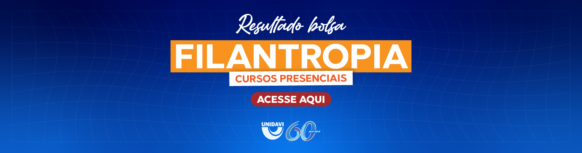 Resultado Bolsa Filantropia - Cursos Presenciais 1/2026