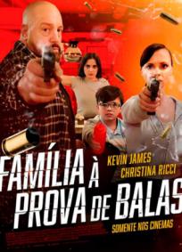 Família à Prova de Balas