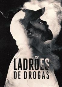 Ladrões de Drogas