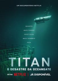 Titan: O Desastre da OceanGate