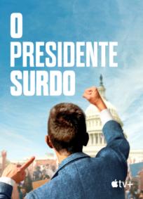 O Presidente Surdo