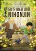 Eu e Meu Avô Nihonjin