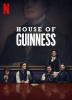 House Of Guinness