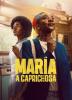 Maria, a Caprichosa