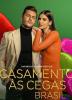 Casamento às Cegas: Brasil