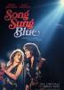 Song Sung Blue: Um Sonho a Dois