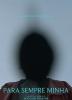Para Sempre Minha