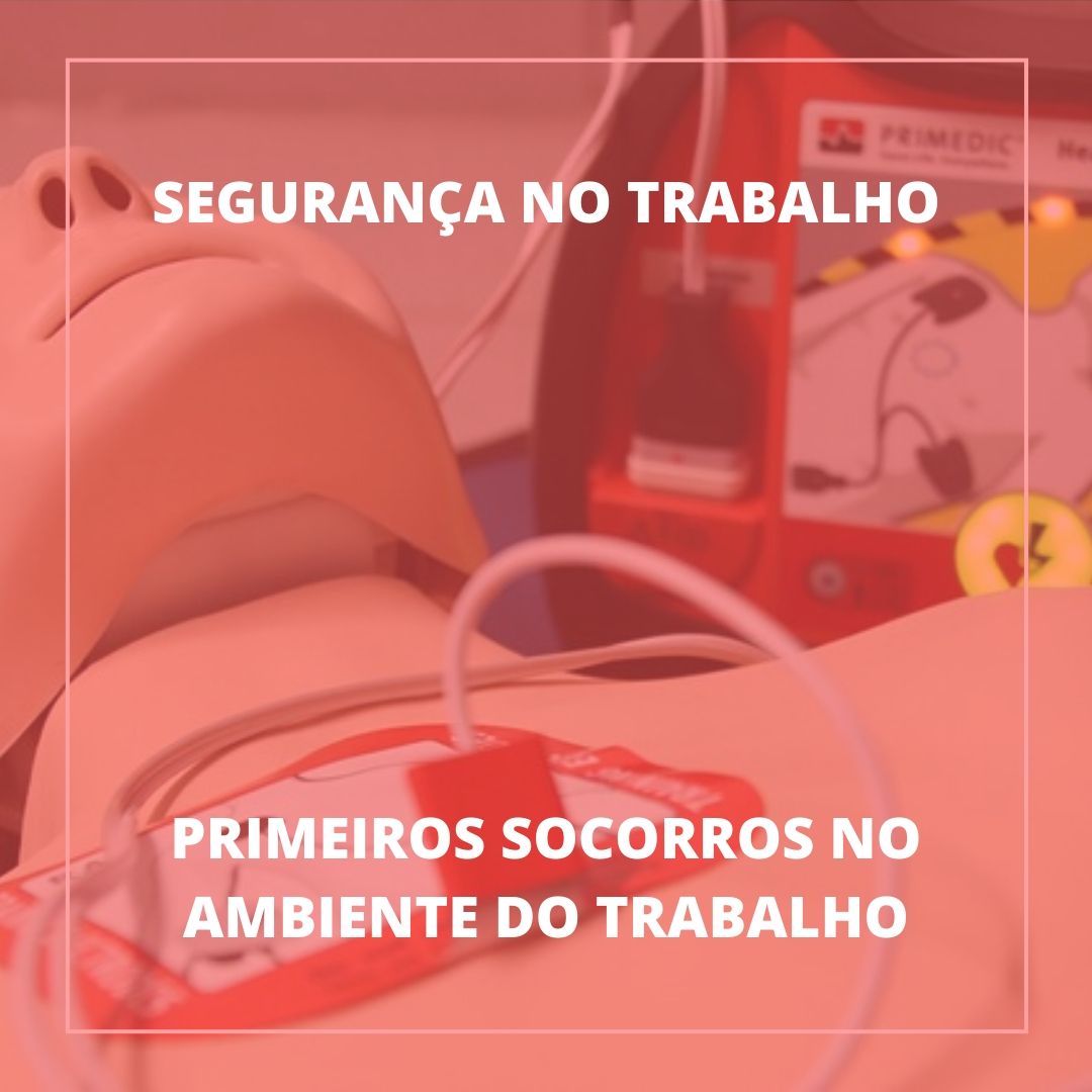 Primeiros Socorros nos ambientes de trabalho