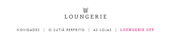 LOUNGERIE