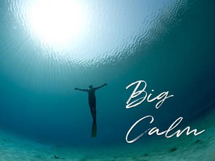 Big Calm