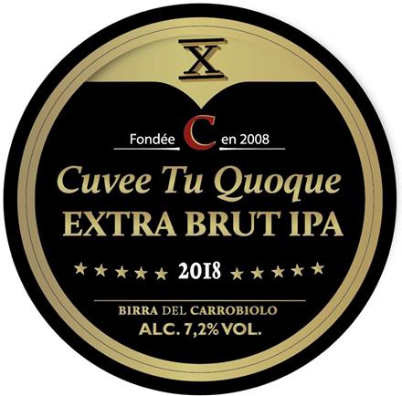 Cuvee Tu Quoque