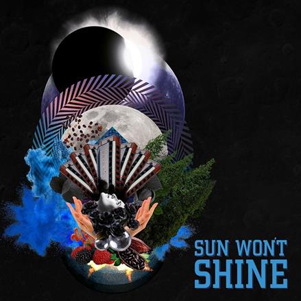 Sun Won´t Shine