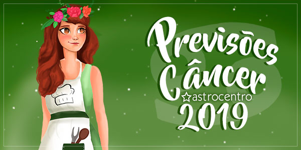 previsoes-do-signo-de-cance-para-2019
