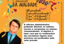 Contra Reforma Administrativa, Sindjus-DF divulga campanha Carnaval da Maldade 2020 Contra Reforma Administrativa, Sindjus-DF divulga campanha Carnaval da Maldade 2020