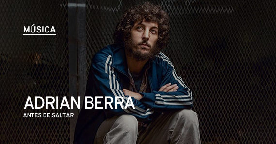 Adrian Berra Presenta "Antes De Saltar" En La Trastienda