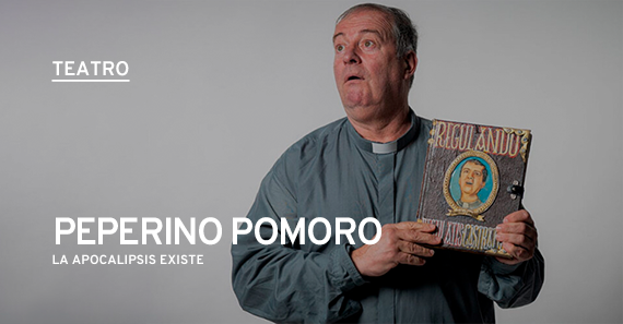 PEPERINO POMORO - LA APOCALIPSIS EXISTE