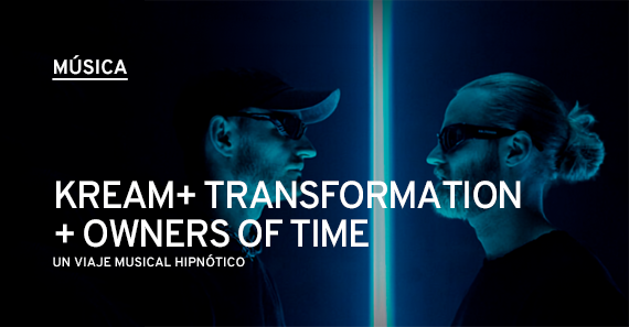 KREAM+ Transformation + Owners Of Time