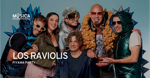 Los Raviolis: Piyama Party