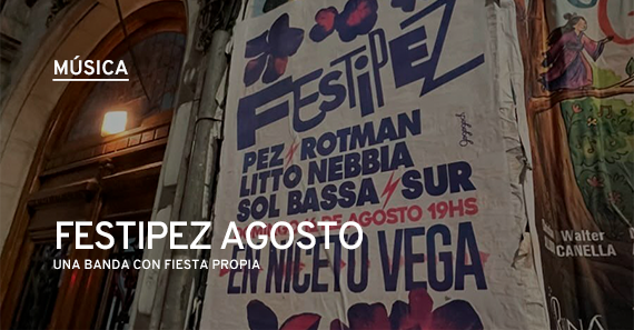 FestiPez Agosto 2026 En Niceto Club