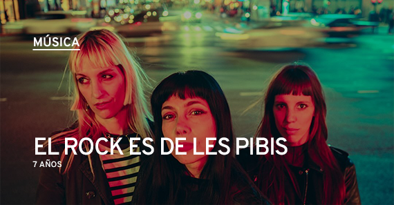El Rock Es De Les Pibis: Kill Flora + Las Tussi En La Tangente