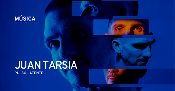 Juan Tarsia Presenta Pulso Latente En La Tangente